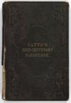 (RELIGION.) CATTO, WILLIAM T. A Semi-Centenary Discourse delivered in The First African Presbyterian Church, Philadelphia, on the Fourt
